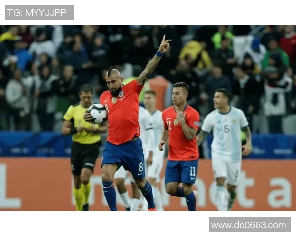 阿根廷与智利精彩对决回放全程回顾与分析